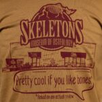 SKELETONS: Museum of Osteology “Pretty Cool” T-Shirt