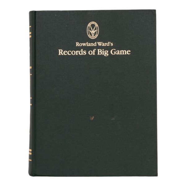 “Rowland Ward’s Records of Big Game” – 25th Edition
