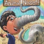 “What If You Had Animal…” Book Series (by Sandra Markle and Illustrated by Howard McWilliam)